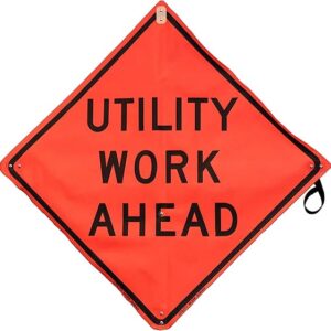 36″ MESH Roll-Up Warning Sign. Legend: UTILITY WORK AHEAD