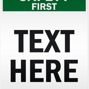 Custom Safety First Sign, OSHA Sign, 36×48 Inches, Reflective, Rust Free DiBound, Fade Resistant, Made In USA By My Sign Center